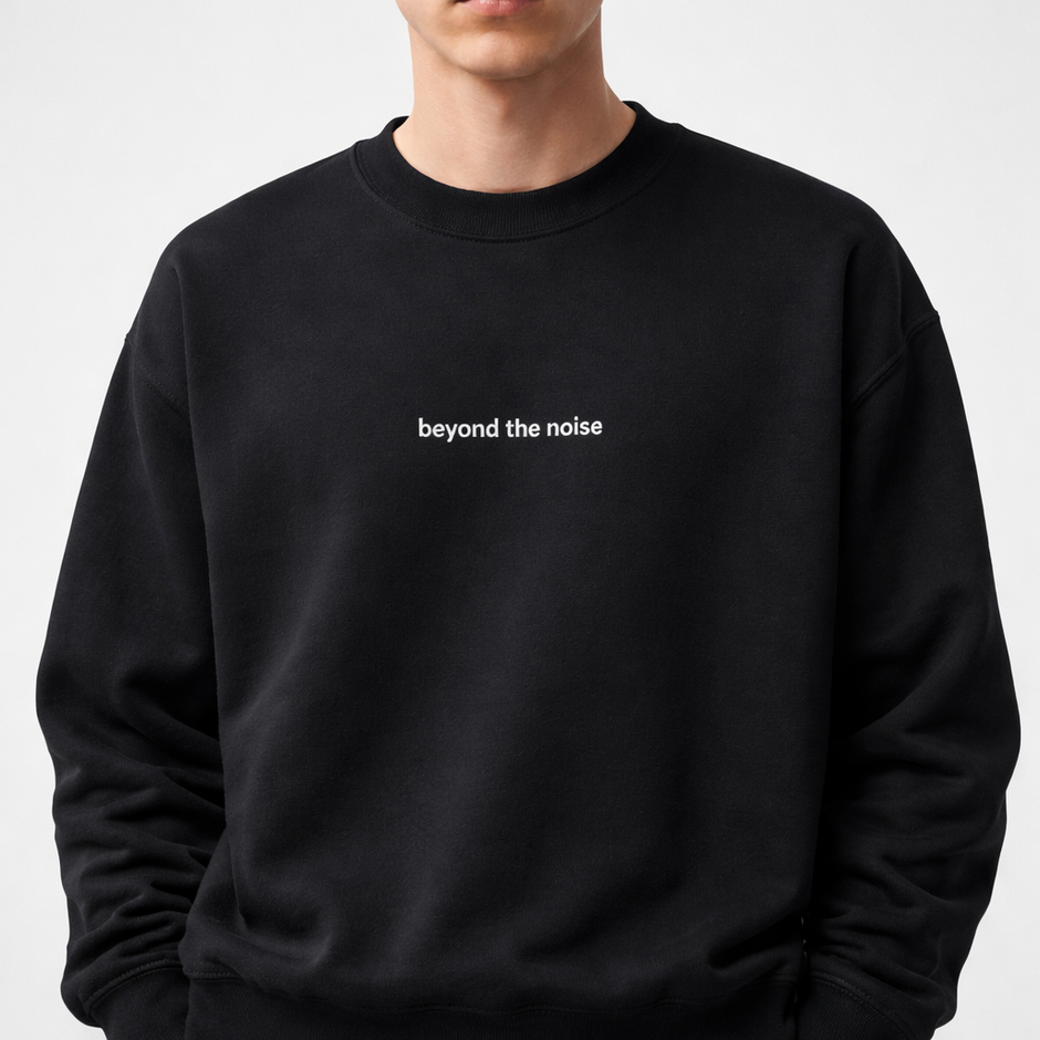Beyond the noise — Classic Crewneck Sweatshirt