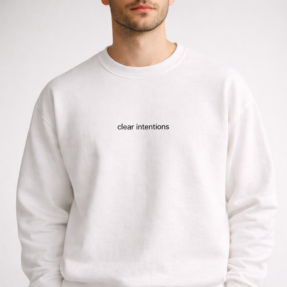 Clear intentions — Classic Crewneck Sweatshirt