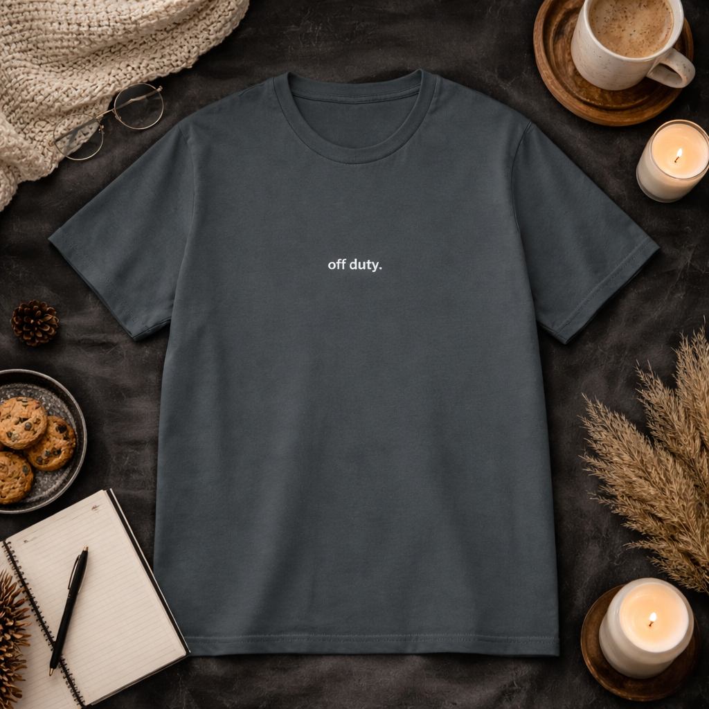 Off duty — Tee