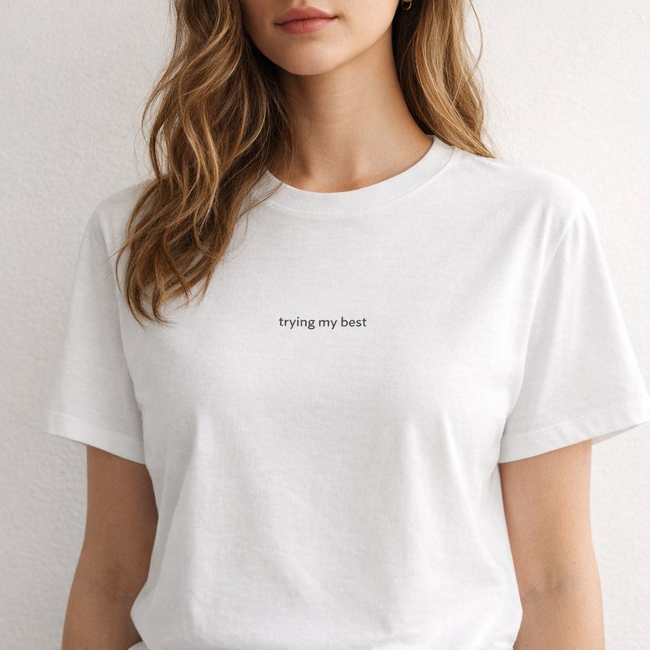Trying my best — Tee