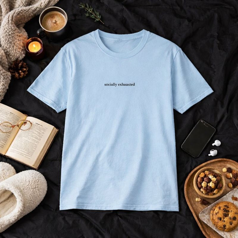 Socially exhausted — T-Shirt