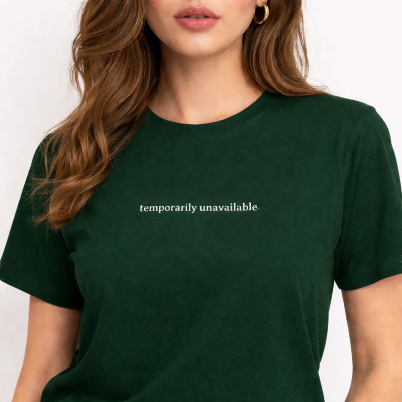Temporarily unavailable — T-Shirt