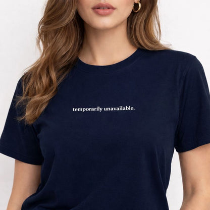 Temporarily unavailable — T-Shirt