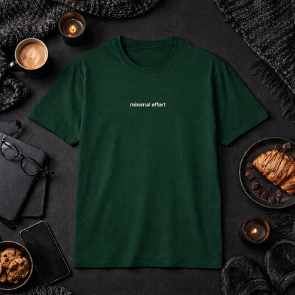 Minimal effort — T-Shirt