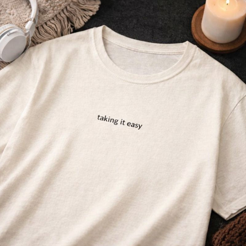 Taking it easy — T-Shirt