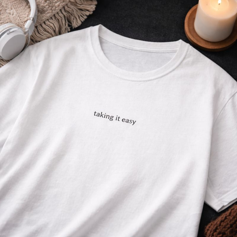 Taking it easy — T-Shirt