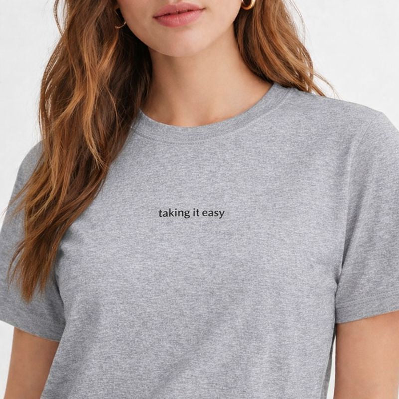 Taking it easy — T-Shirt
