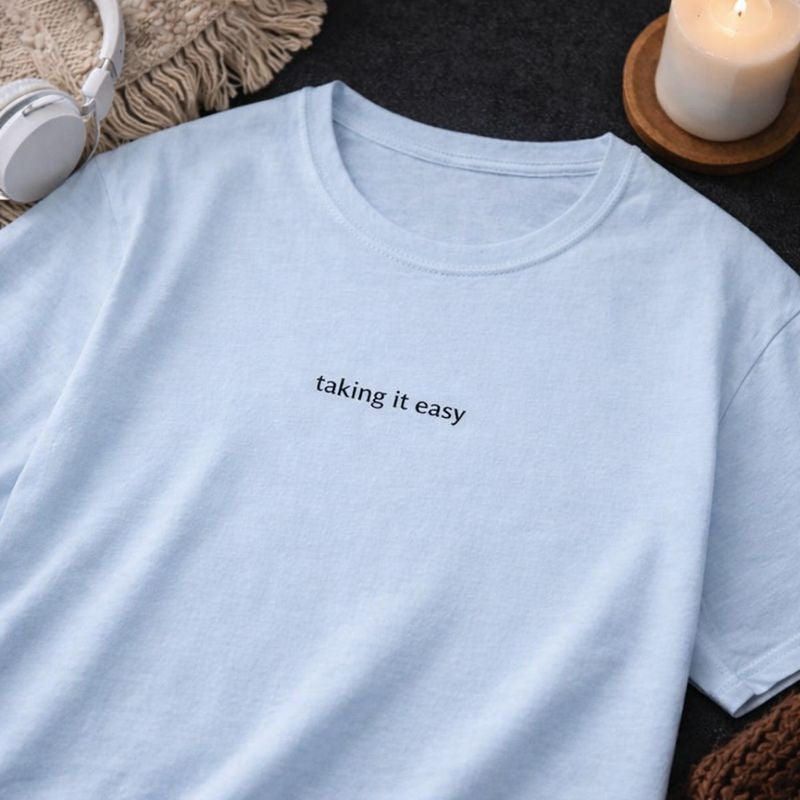 Taking it easy — T-Shirt