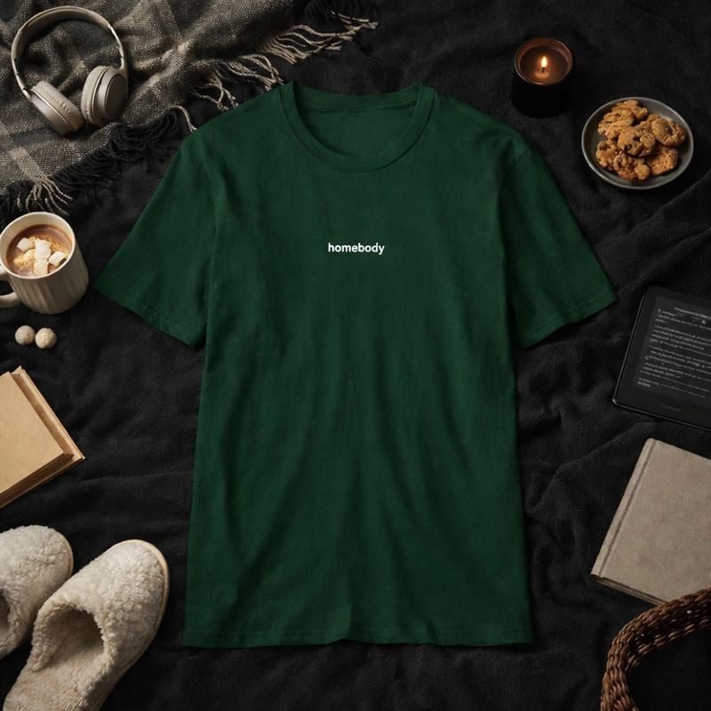 Homebody — T-Shirt