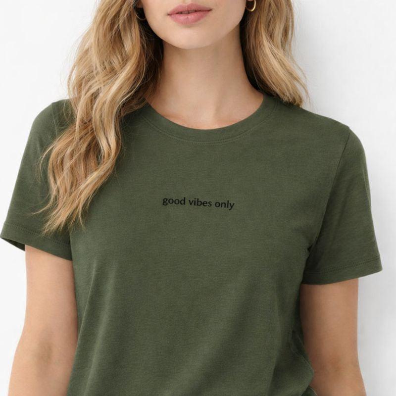 Good vibes only — T-Shirt