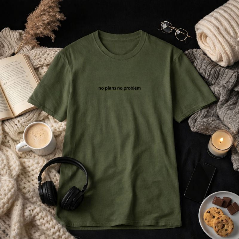 No plans no problem — T-Shirt