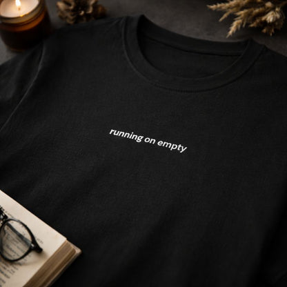 Running on empty — T-Shirt