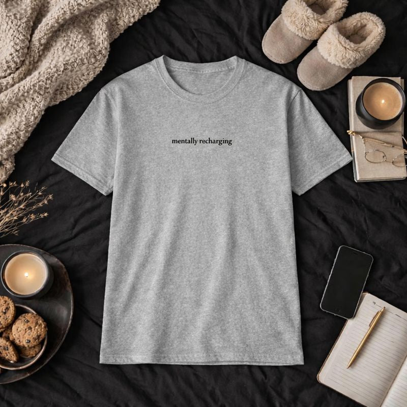 Mentally recharging — T-Shirt