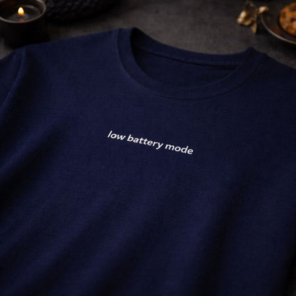 Low battery mode — T-Shirt