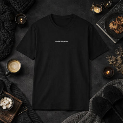 Low battery mode — T-Shirt