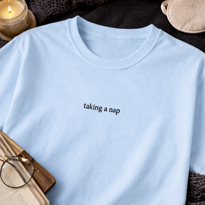 Taking a nap — T-Shirt