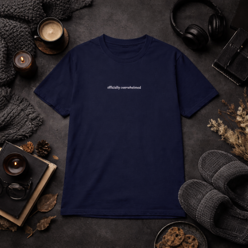 Officially overwhelmed — T-Shirt