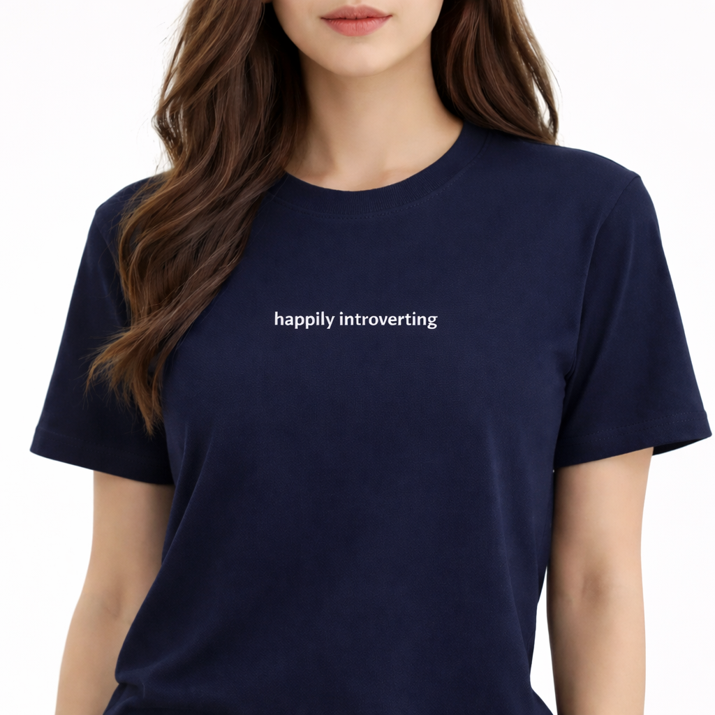 Happily introverting — T-Shirt