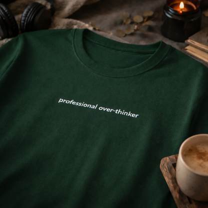 Professional over-thinker — T-Shirt