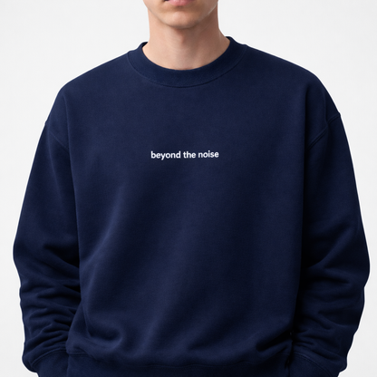 Beyond the noise — Classic Crewneck Sweatshirt