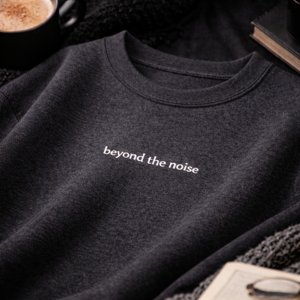 Beyond the noise — Classic Crewneck Sweatshirt