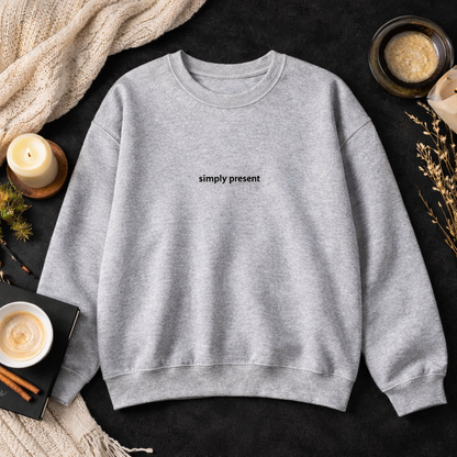 Simply present — Classic Crewneck Sweatshirt