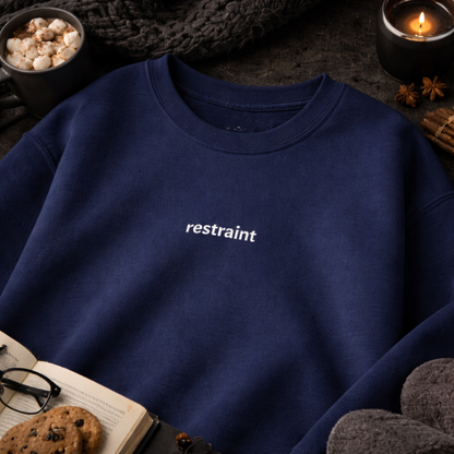 Restraint — Classic Crewneck Sweatshirt