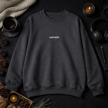 Restraint — Classic Crewneck Sweatshirt