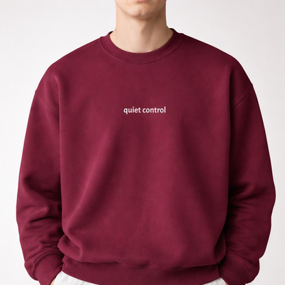 Quiet control — Classic Crewneck Sweatshirt