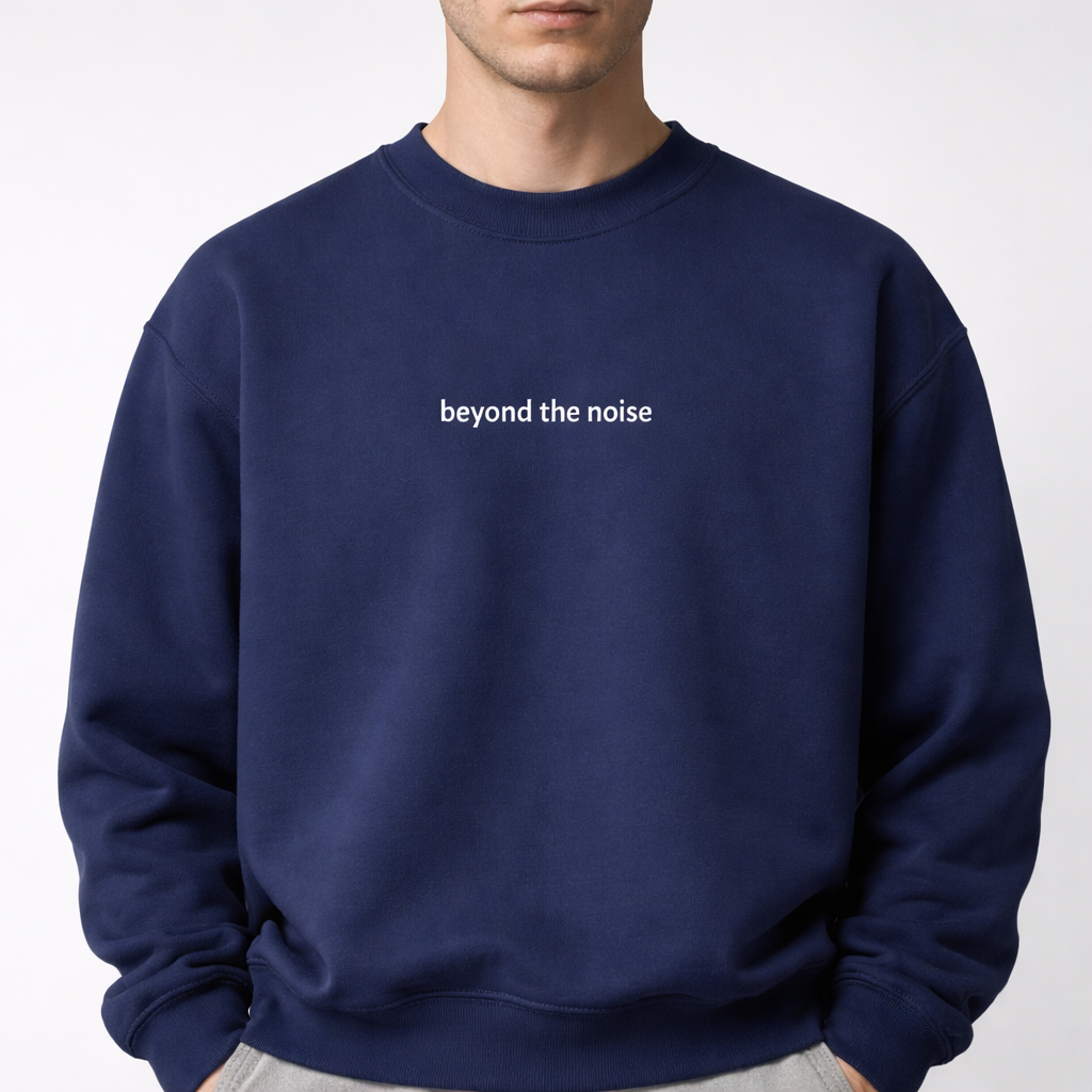 Beyond the noise — Classic Crewneck Sweatshirt