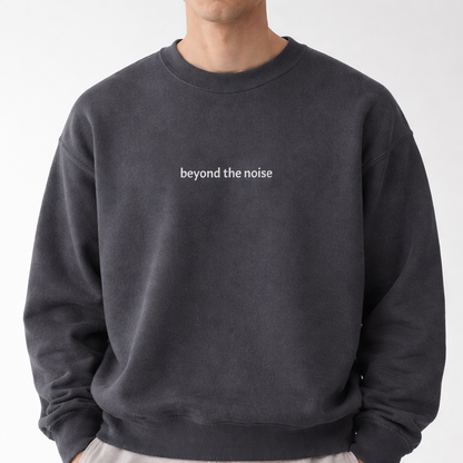 Beyond the noise — Classic Crewneck Sweatshirt