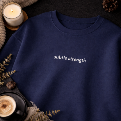Subtle strength — Classic Crewneck Sweatshirt