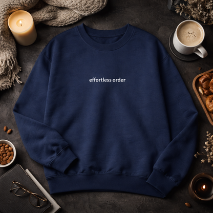 Effortless order — Classic Crewneck Sweatshirt