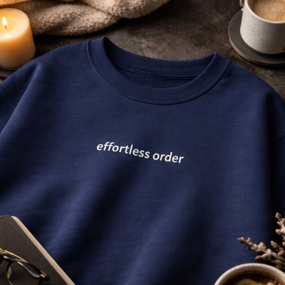 Effortless order — Classic Crewneck Sweatshirt