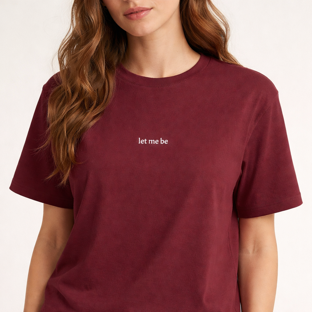 Let me be — Tee