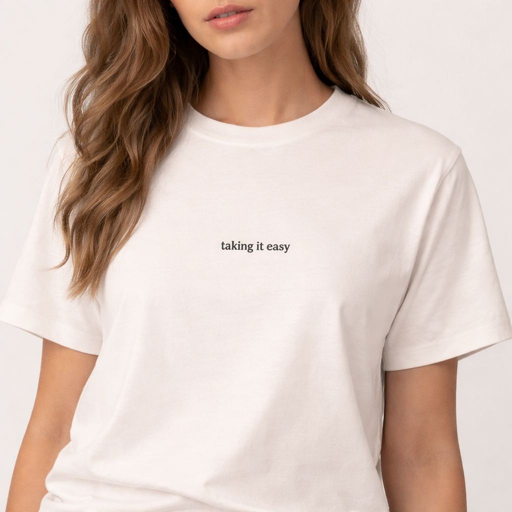 Taking it easy — Tee