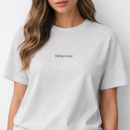 Taking it easy — Tee