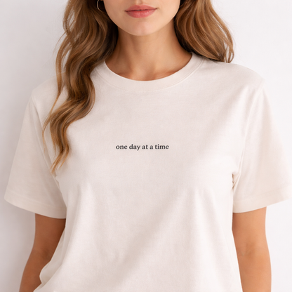 One day at a time — Tee