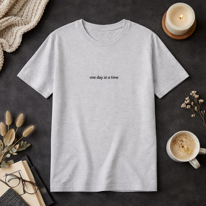 One day at a time — Tee