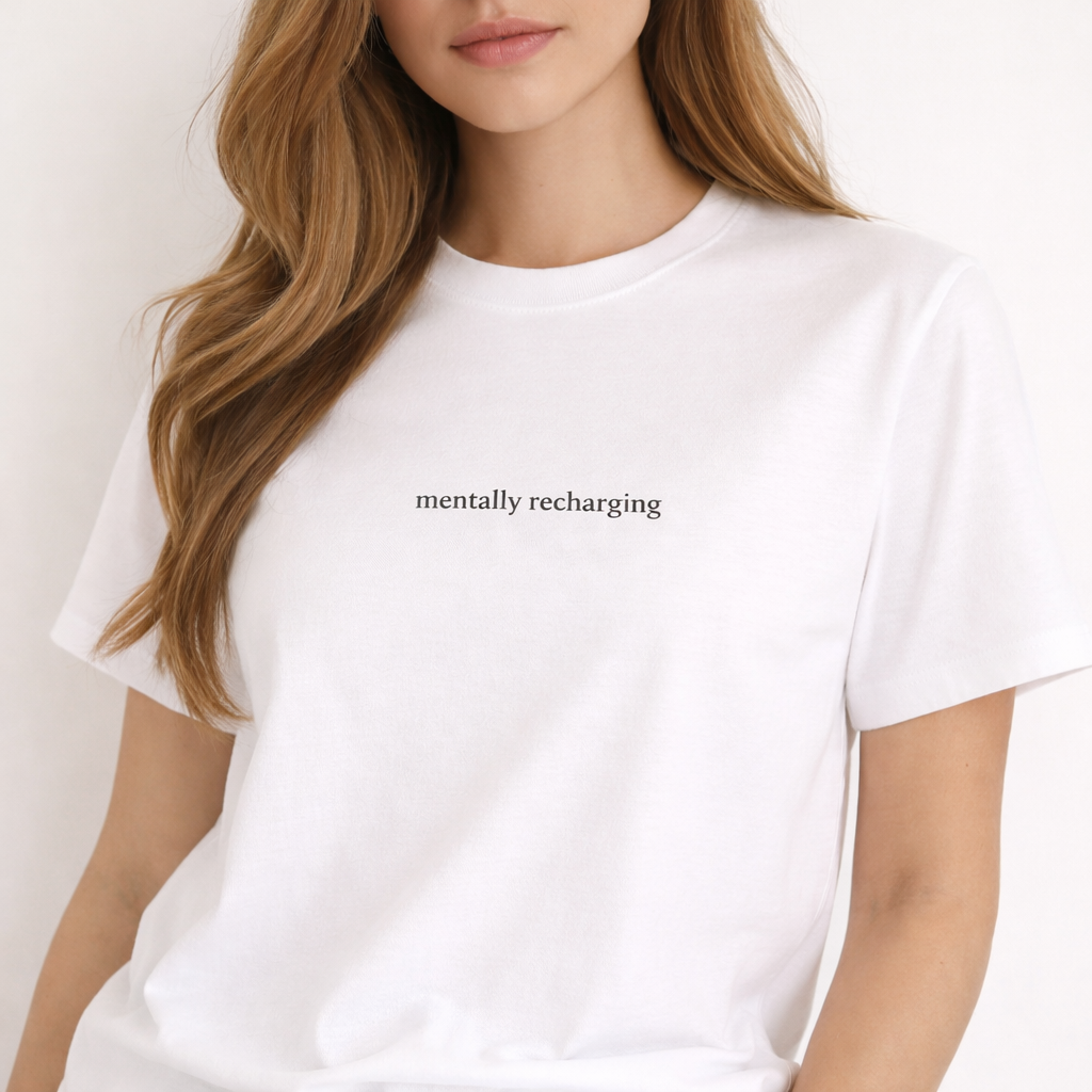 Mentally recharging — Tee