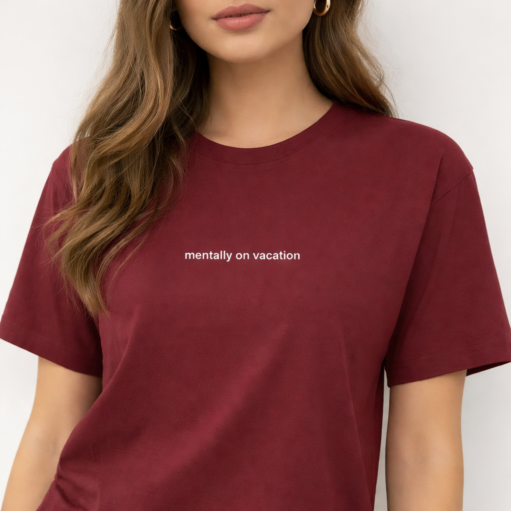 Mentally on vacation — Tee