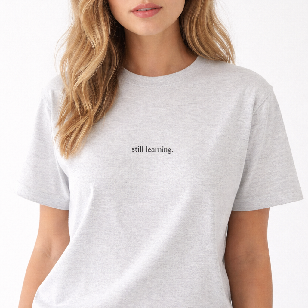 Still learning — Tee