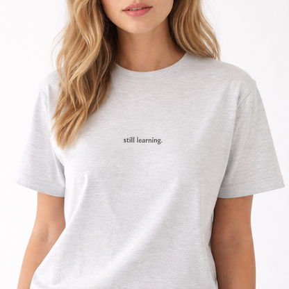Still learning — Tee