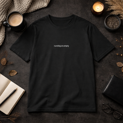 Running on empty — Tee
