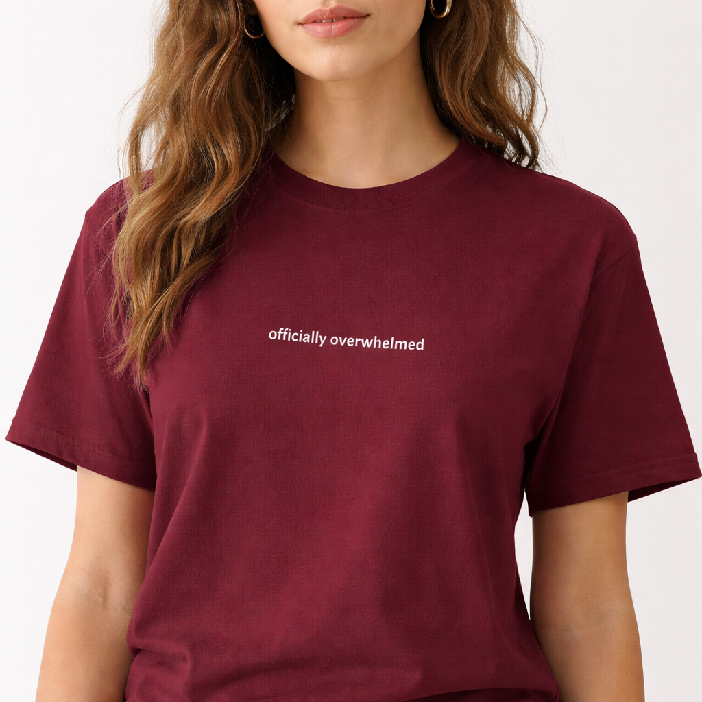 Officially overwhelmed — Tee