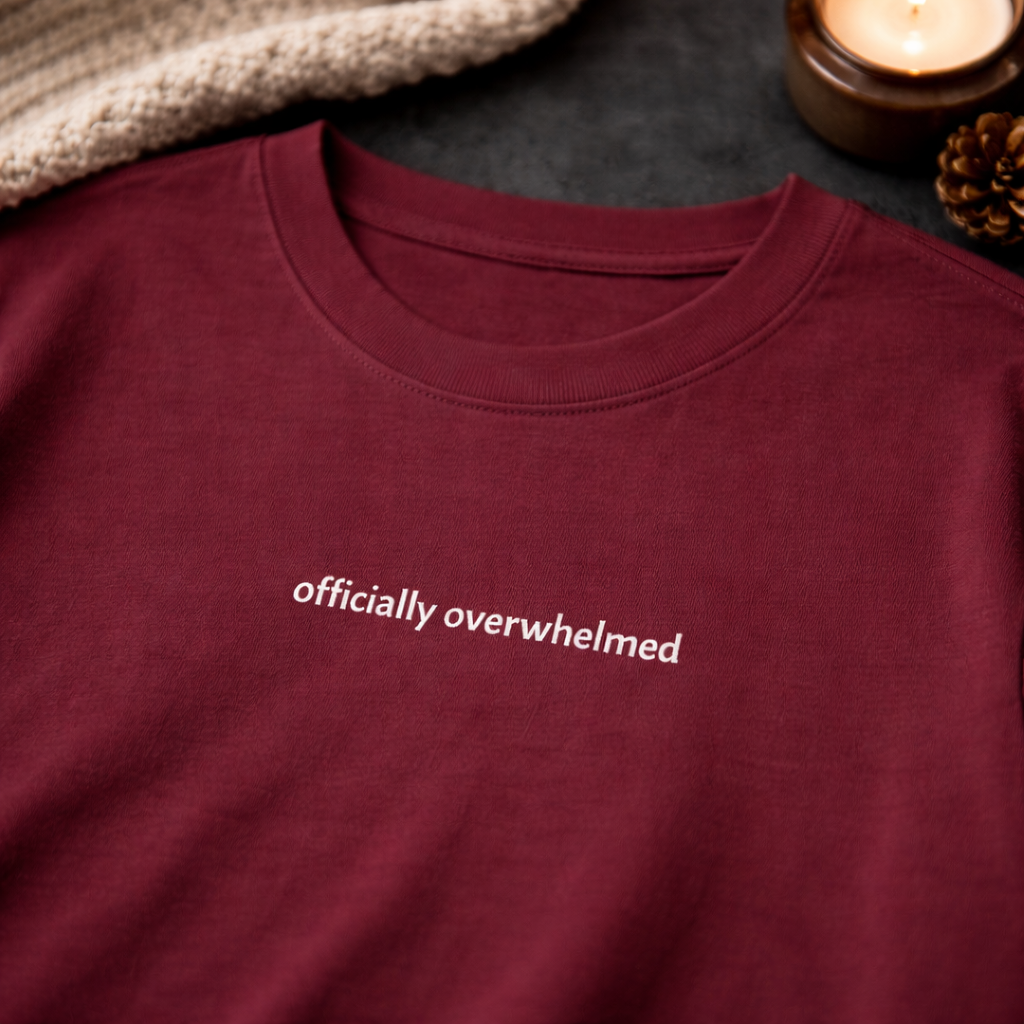 Officially overwhelmed — Tee
