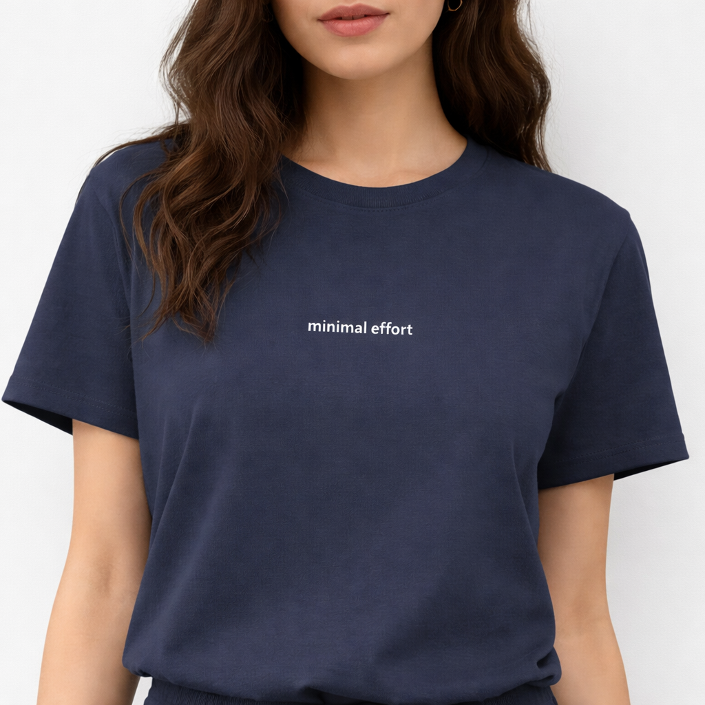 Minimal effort — Tee