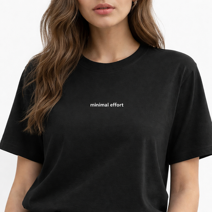 Minimal effort — Tee