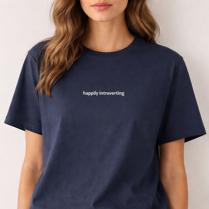 Happily introverting — Tee