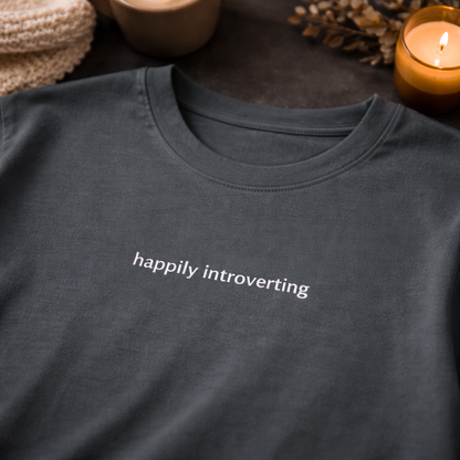 Happily introverting — Tee